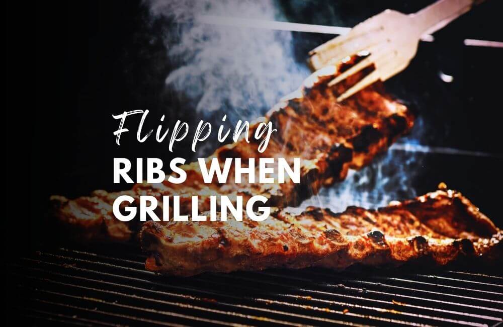 Flipping Ribs When Grilling